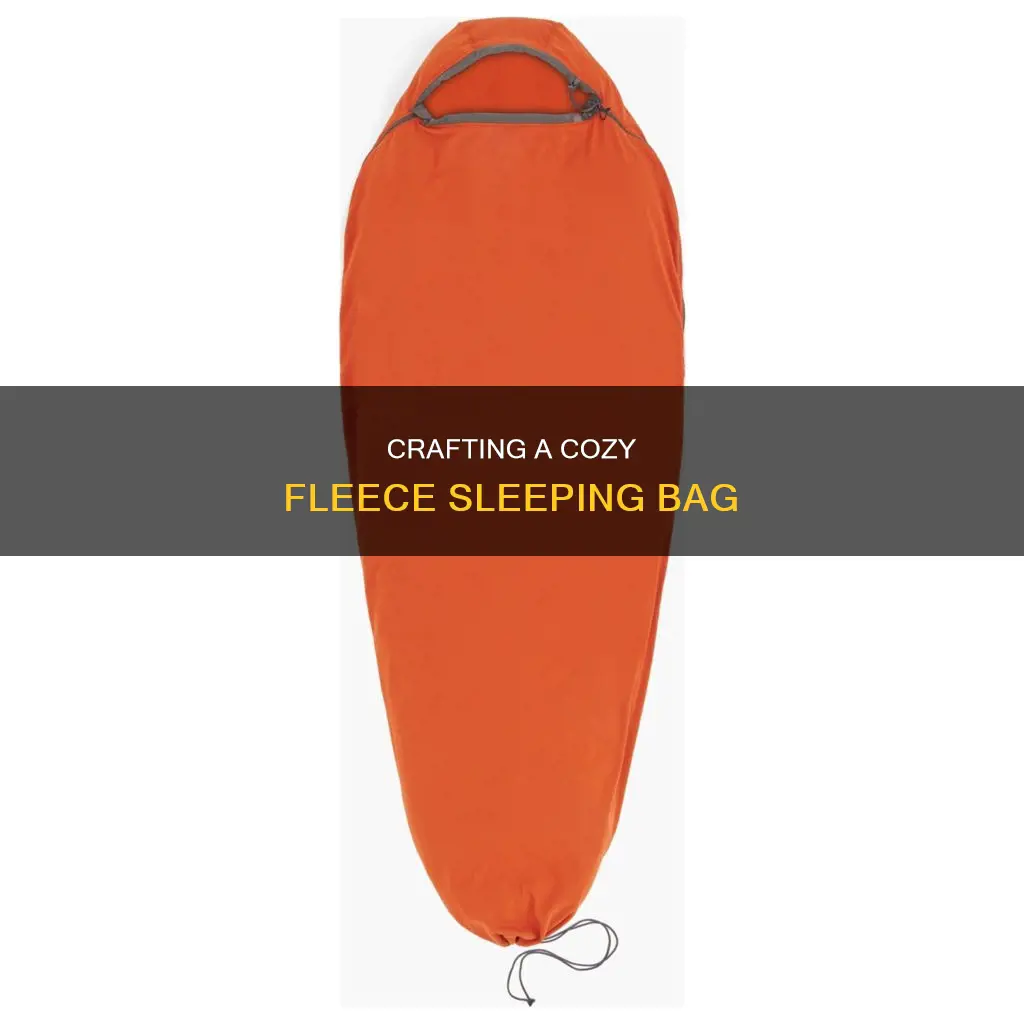 how to sew a fleece sleeping bag