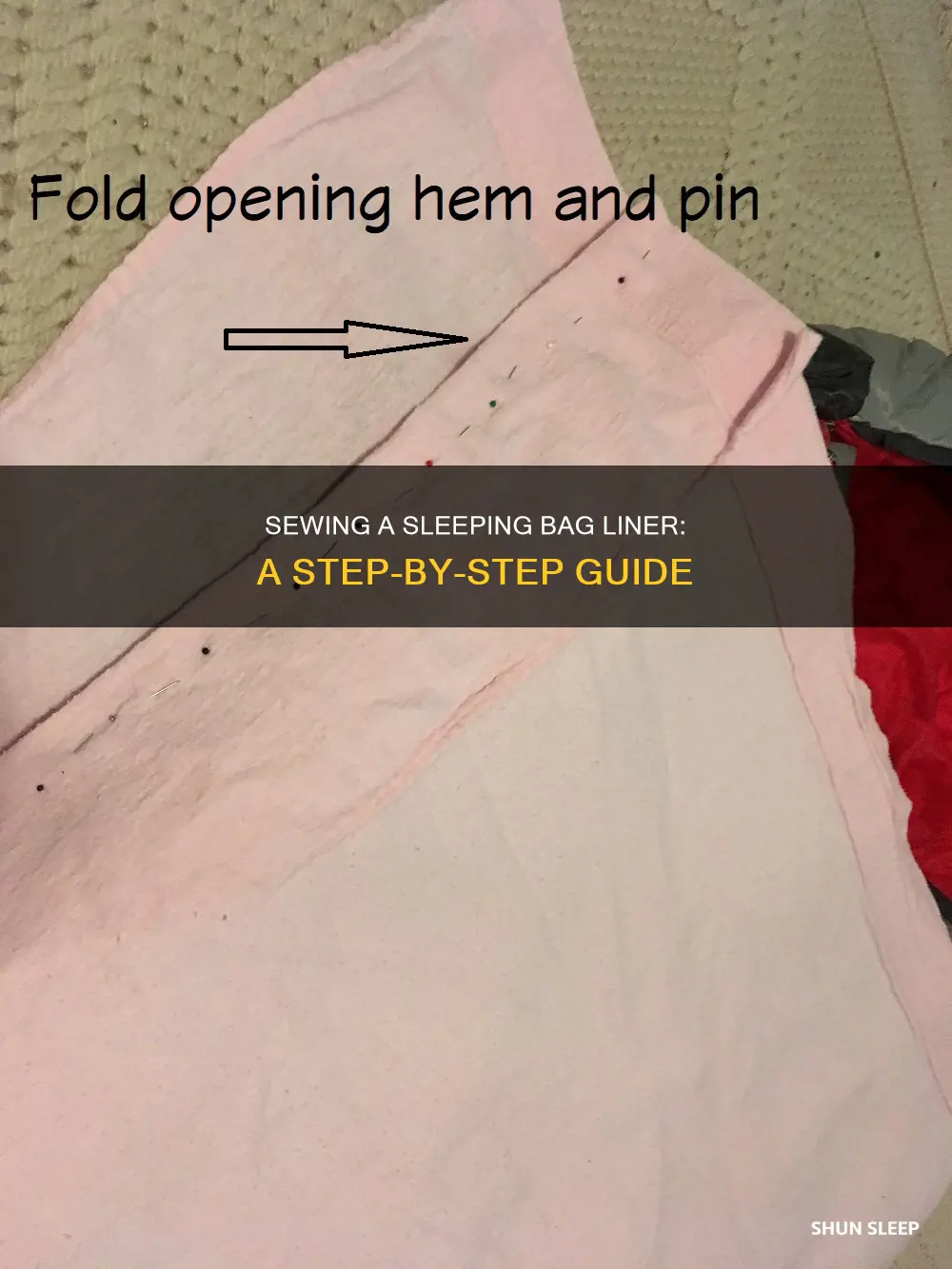 how to sew a sleeping bag liner