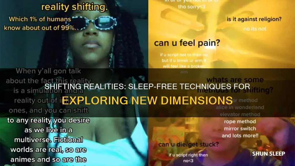 how to shift realities without sleeping