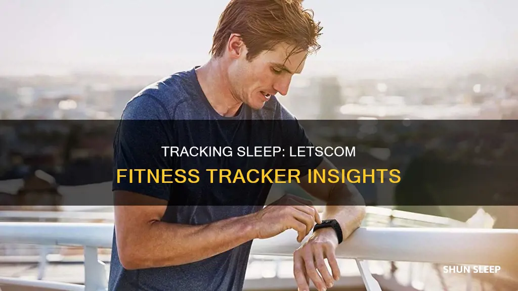 how to show your sleeping progress on letscom fitness tracker