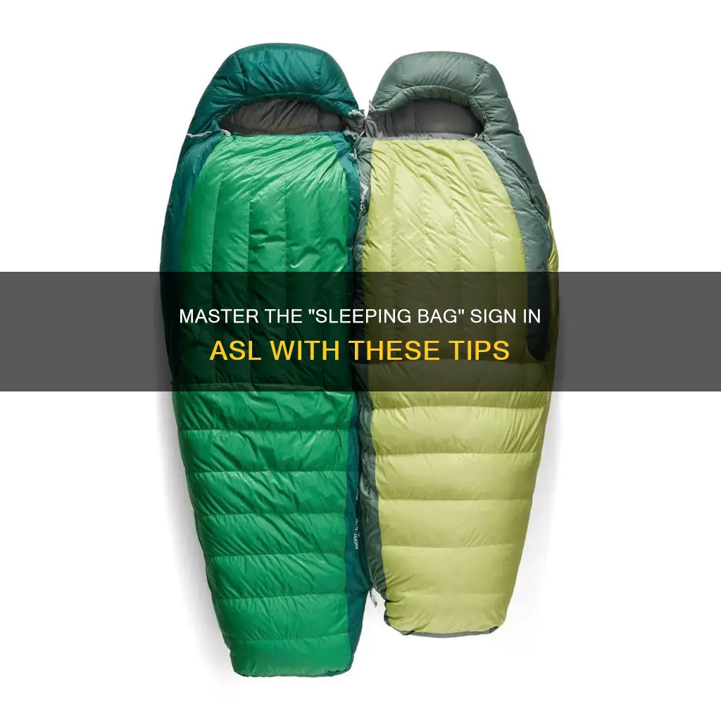 how to sign sleeping bag in asl