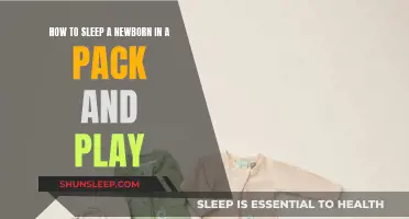 The Ultimate Guide to Newborn Sleep in a Pack 'n Play
