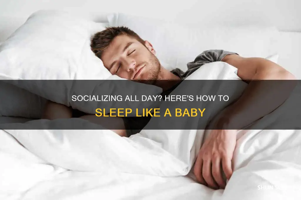 how to sleep after socializing all day