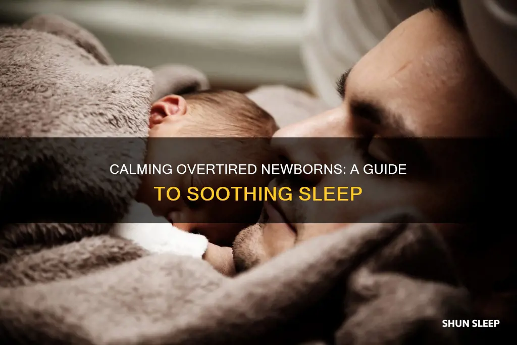 how to sleep an overtired newborn