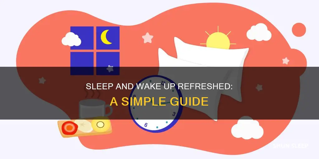 how to sleep and wake up fresh