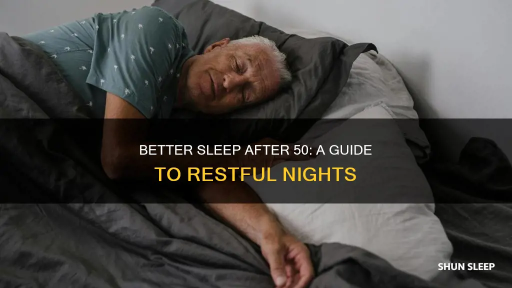 how to sleep better after 50