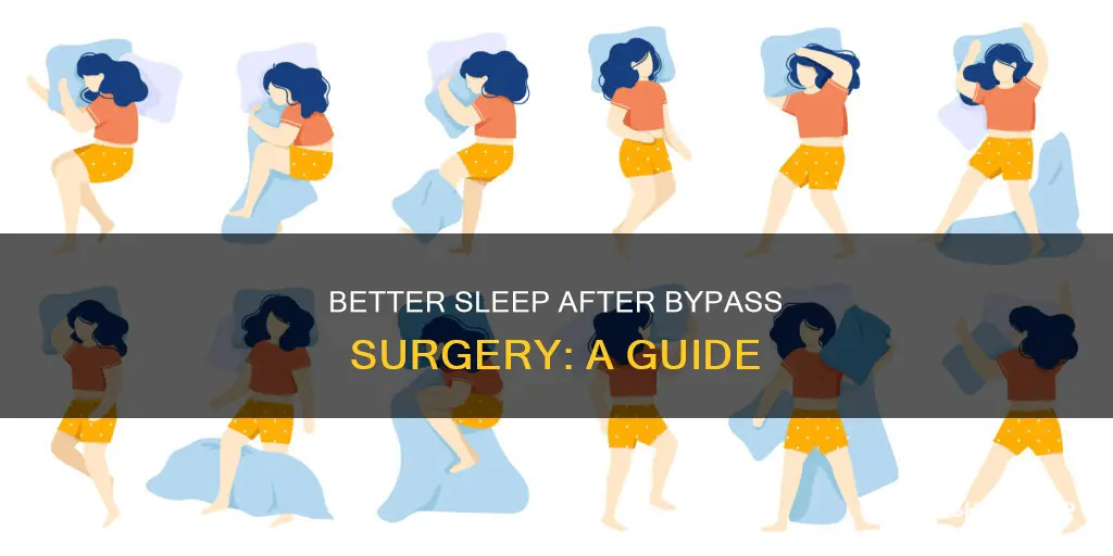 how to sleep better after bypass surgery