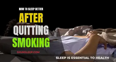 Kick the Habit, Sleep Better: A Guide to Post-Smoking Slumber