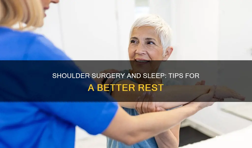 how to sleep better after shoulder surgery