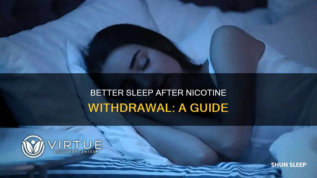 how to sleep better after withdrawls from nicotine
