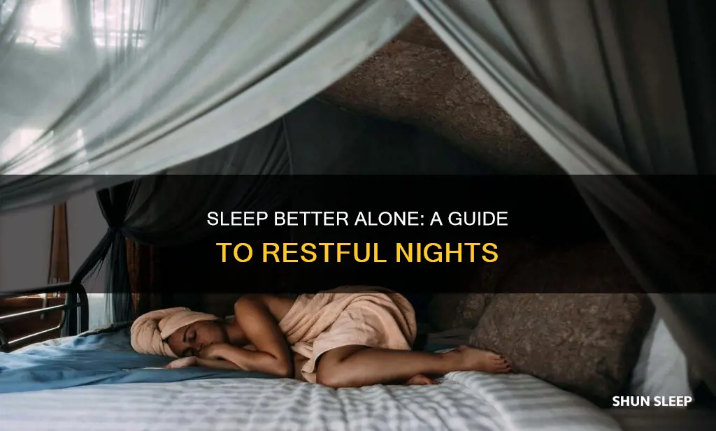 how to sleep better alone