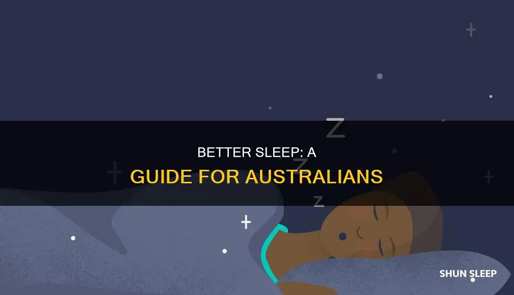 how to sleep better australia
