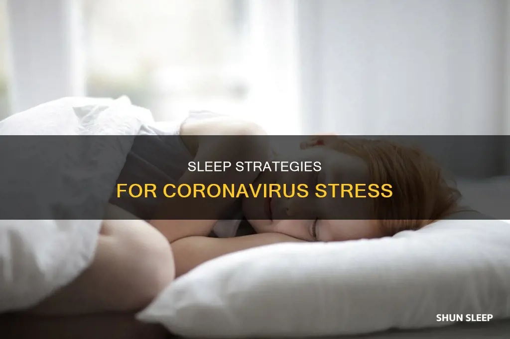 how to sleep better during coronavirus