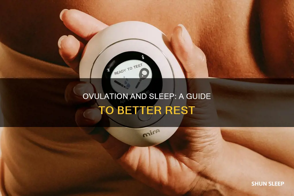 how to sleep better during ovulation
