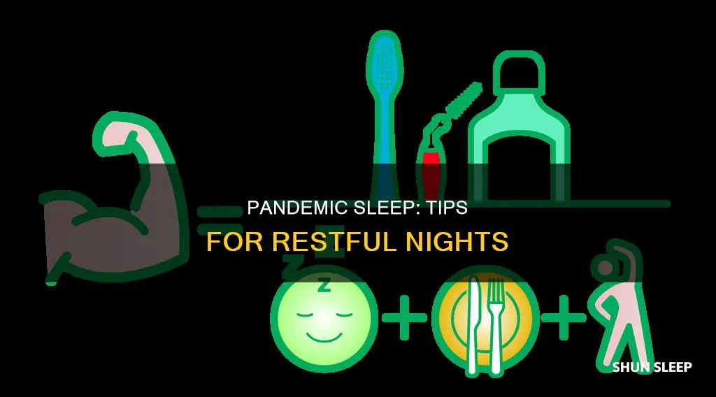 how to sleep better during pandemic