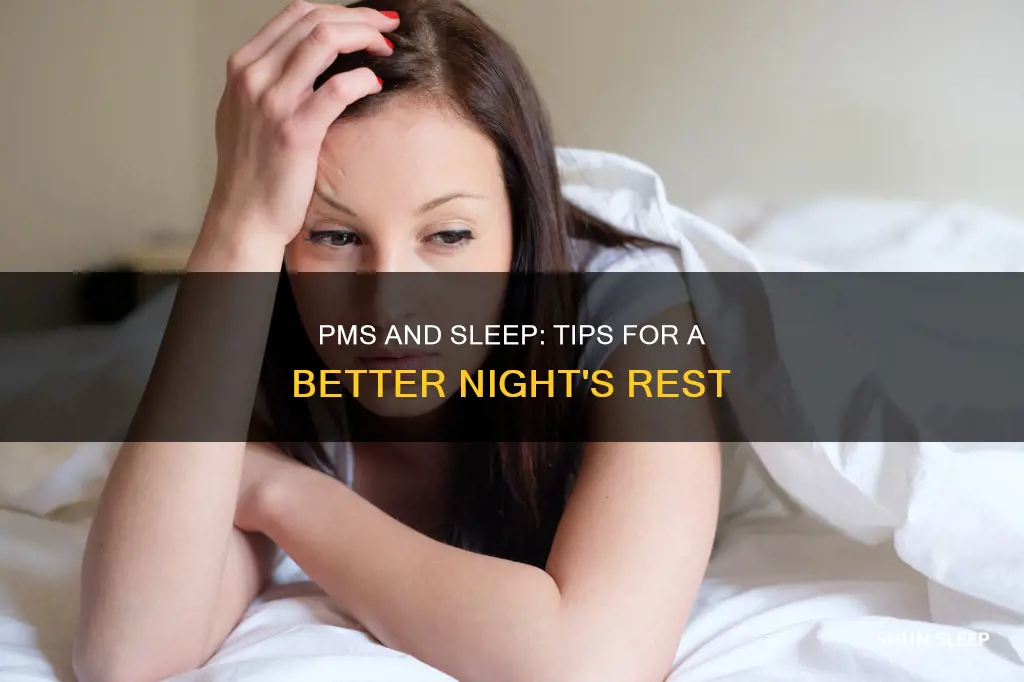 how to sleep better during pms