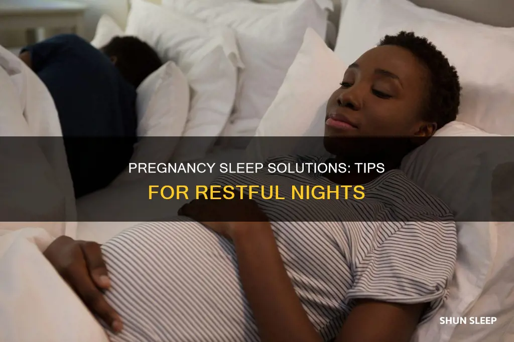 how to sleep better during pregnancy