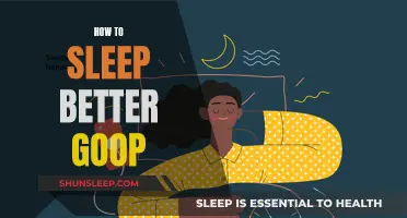 Goop Guide: Better Sleep, Better You