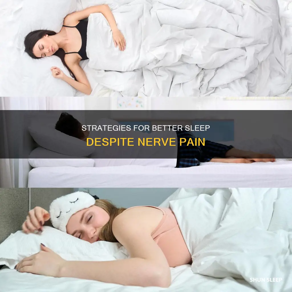 how to sleep better having nerve pain