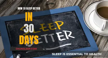 Better Sleep: 30 Days to Transform Your Slumber