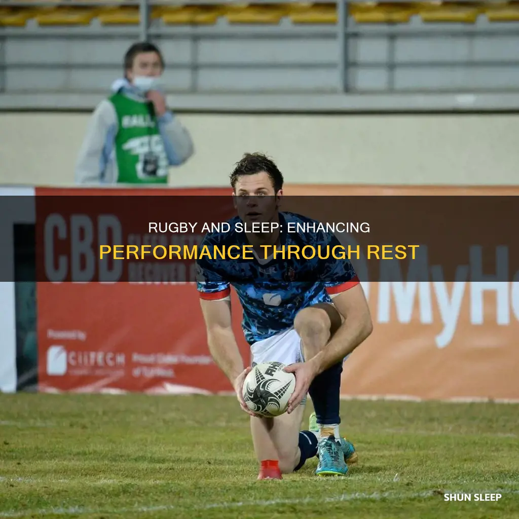 how to sleep better in rugby