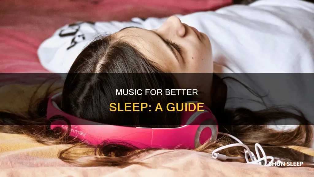 how to sleep better music