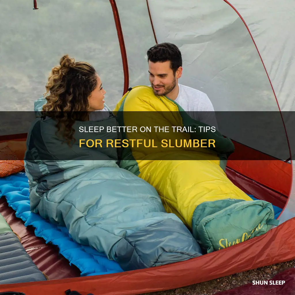 how to sleep better on the trail