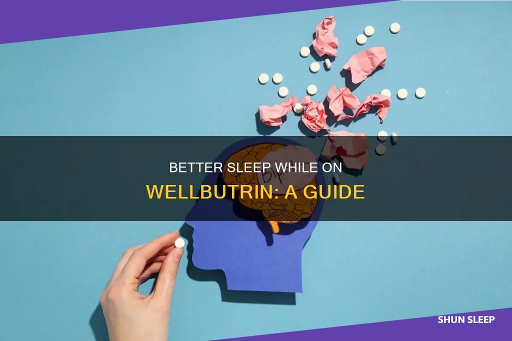how to sleep better on wellbutrin