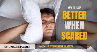 Conquering Fears for a Better Night's Sleep
