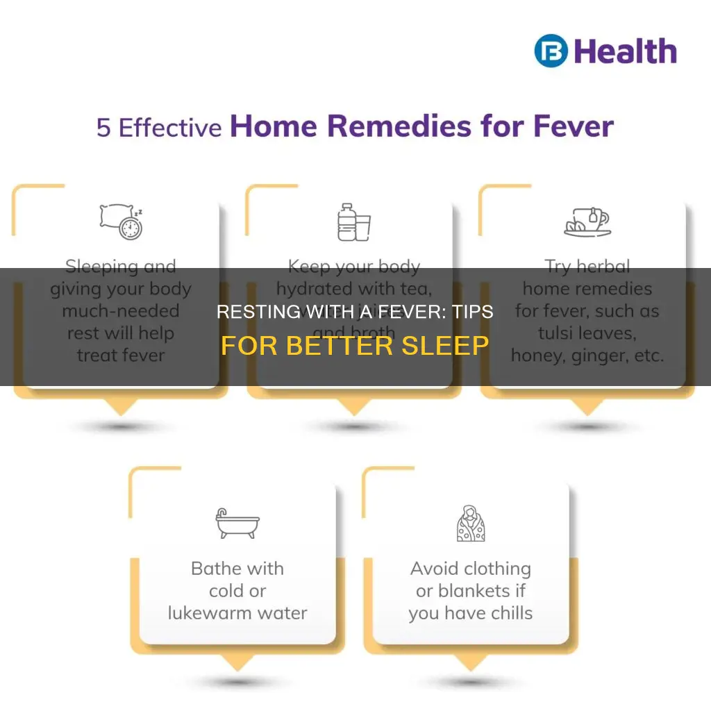 how to sleep better when you have a fever