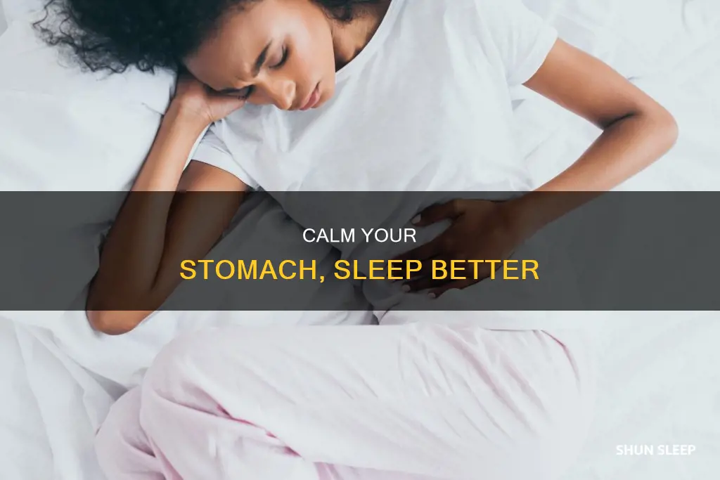 how to sleep better when you have an upset stomach