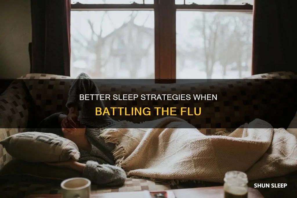 how to sleep better when you have the flu