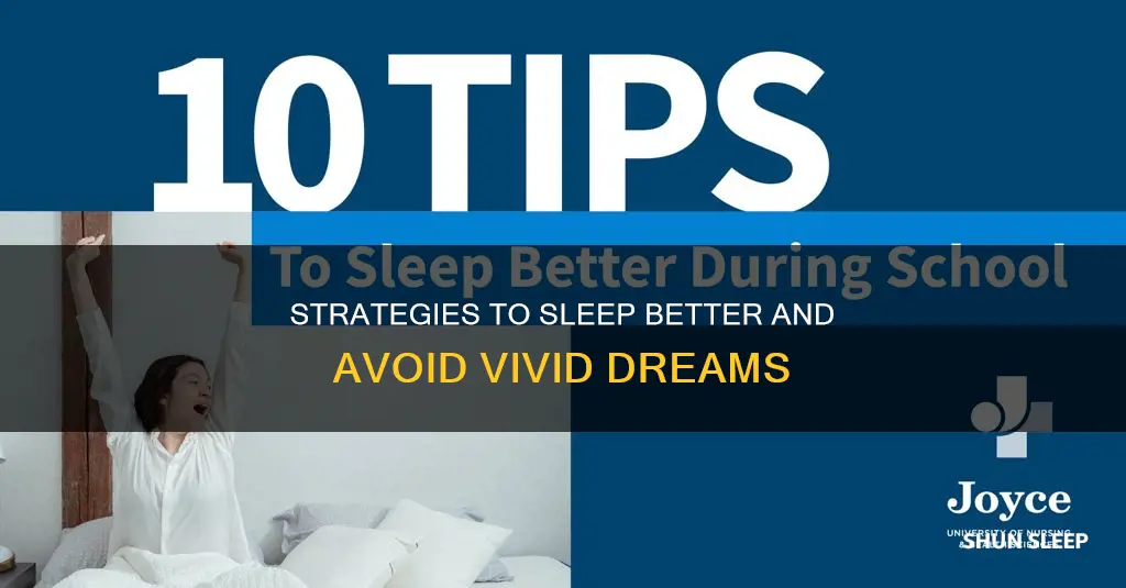 how to sleep better when youre having vivid dreams