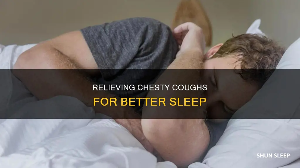 how to sleep better with a chesty cough