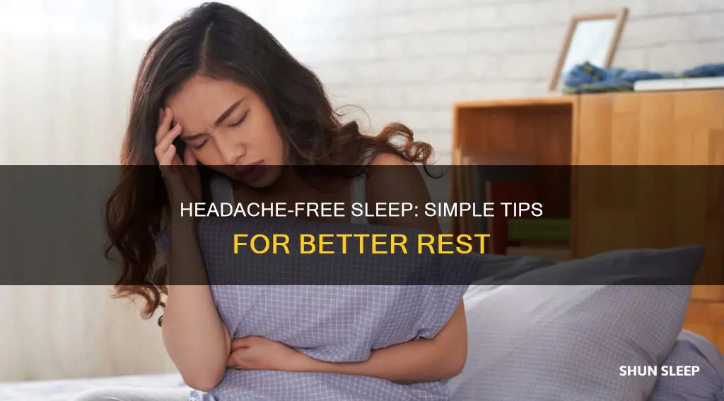 how to sleep better with a headache