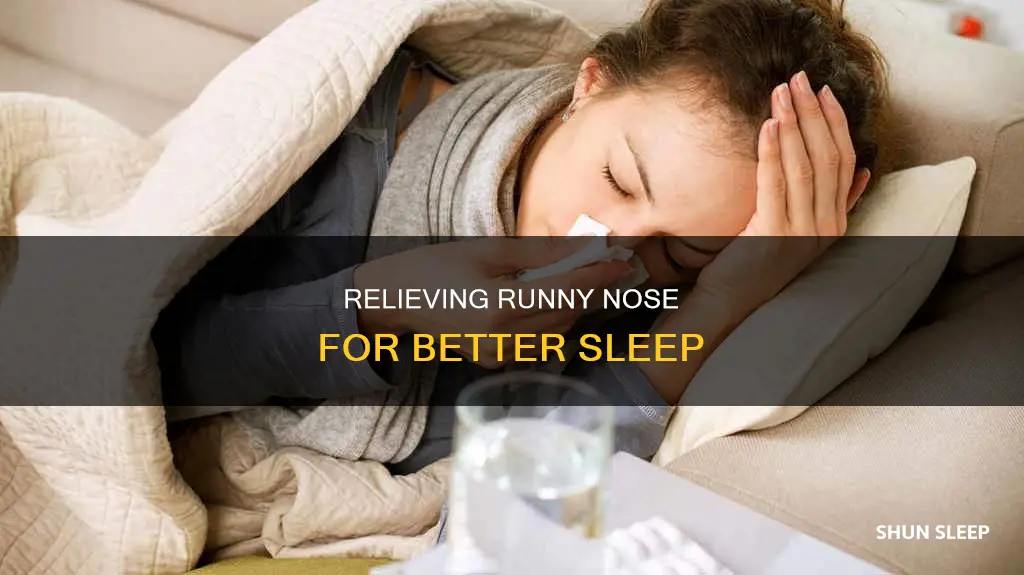how to sleep better with a runny nose