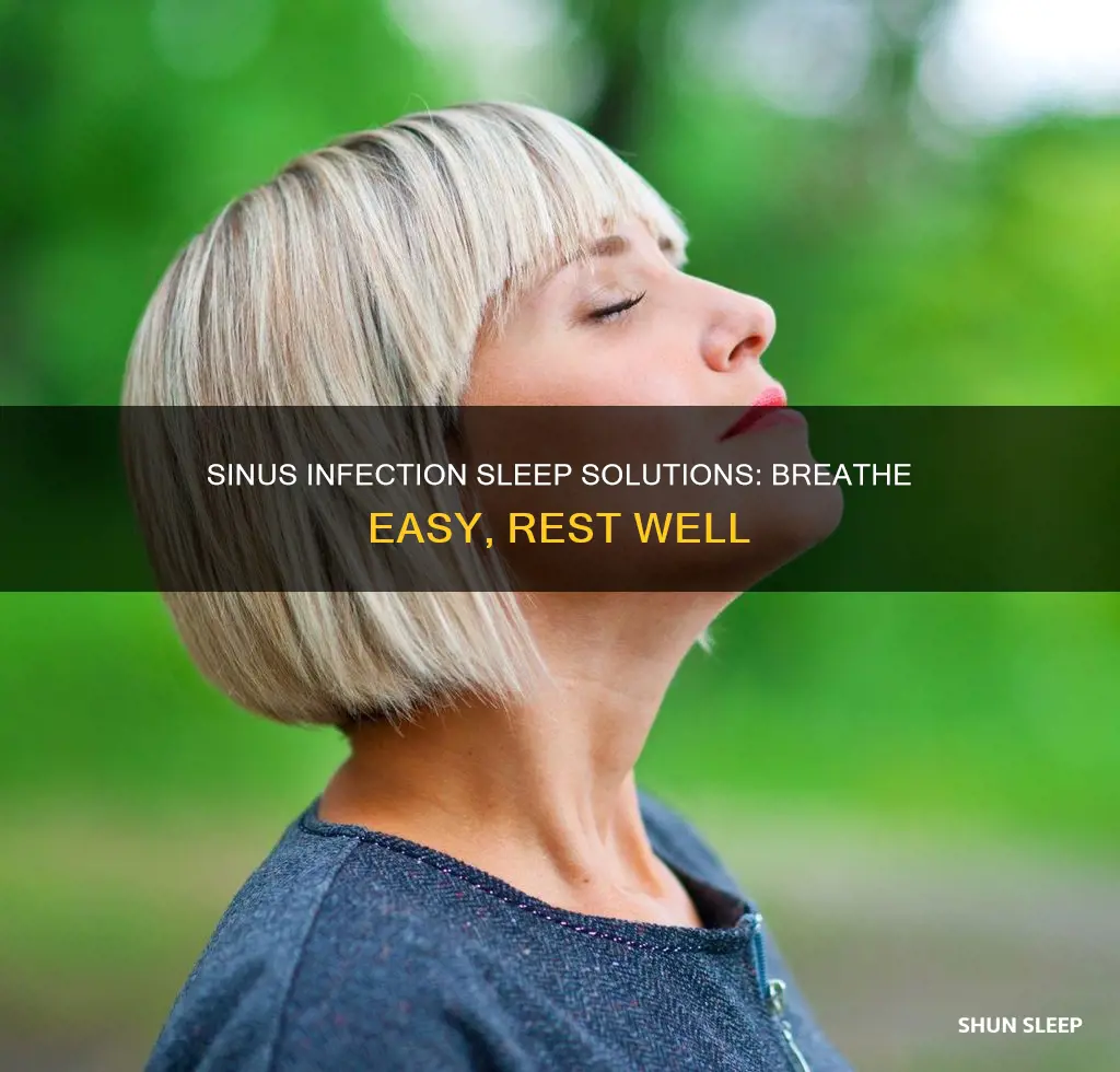 how to sleep better with a sinus infection