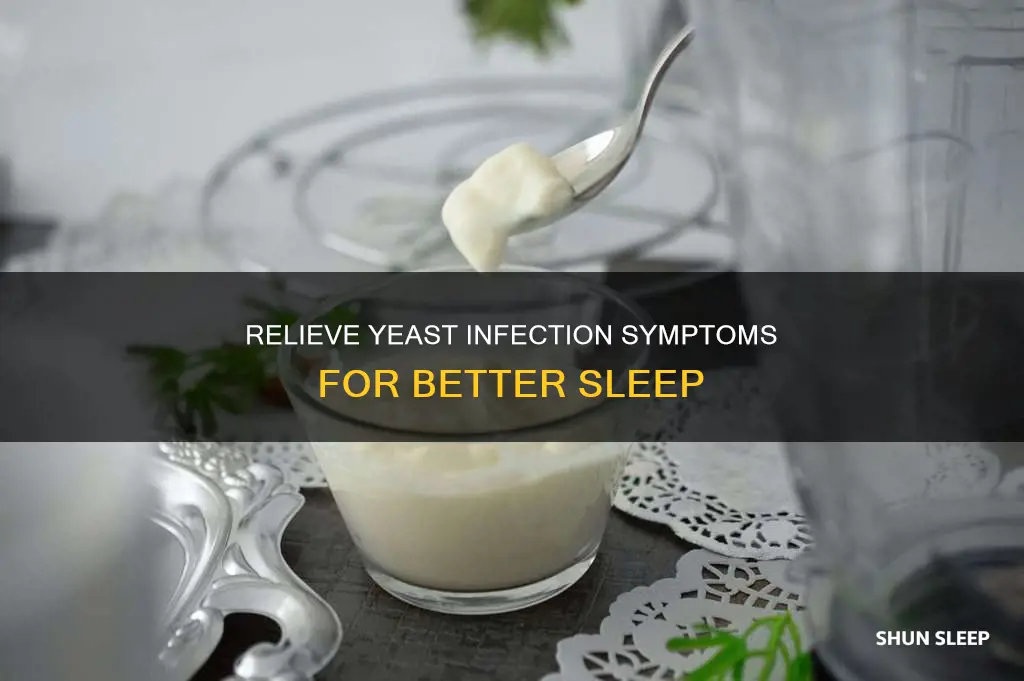 how to sleep better with a yeast infection