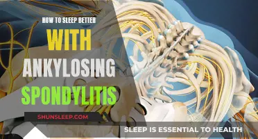 Managing Ankylosing Spondylitis for Better Sleep