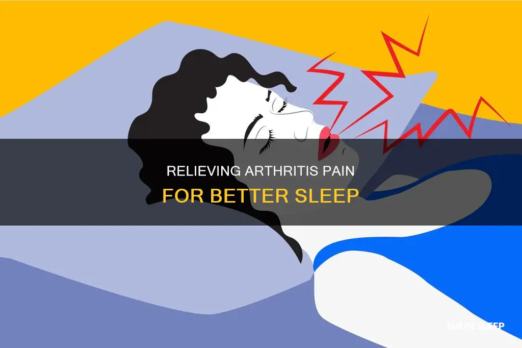 how to sleep better with arthritis