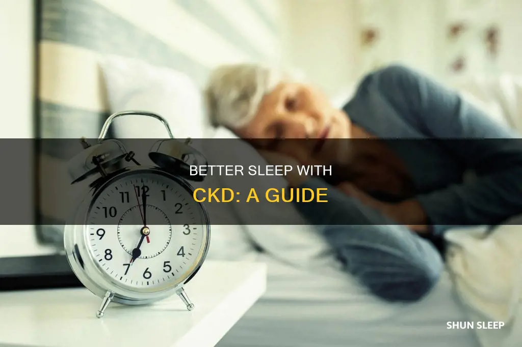 how to sleep better with ckd