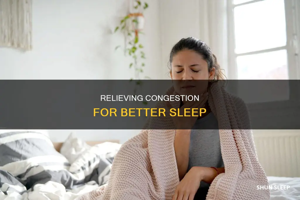 how to sleep better with congestion