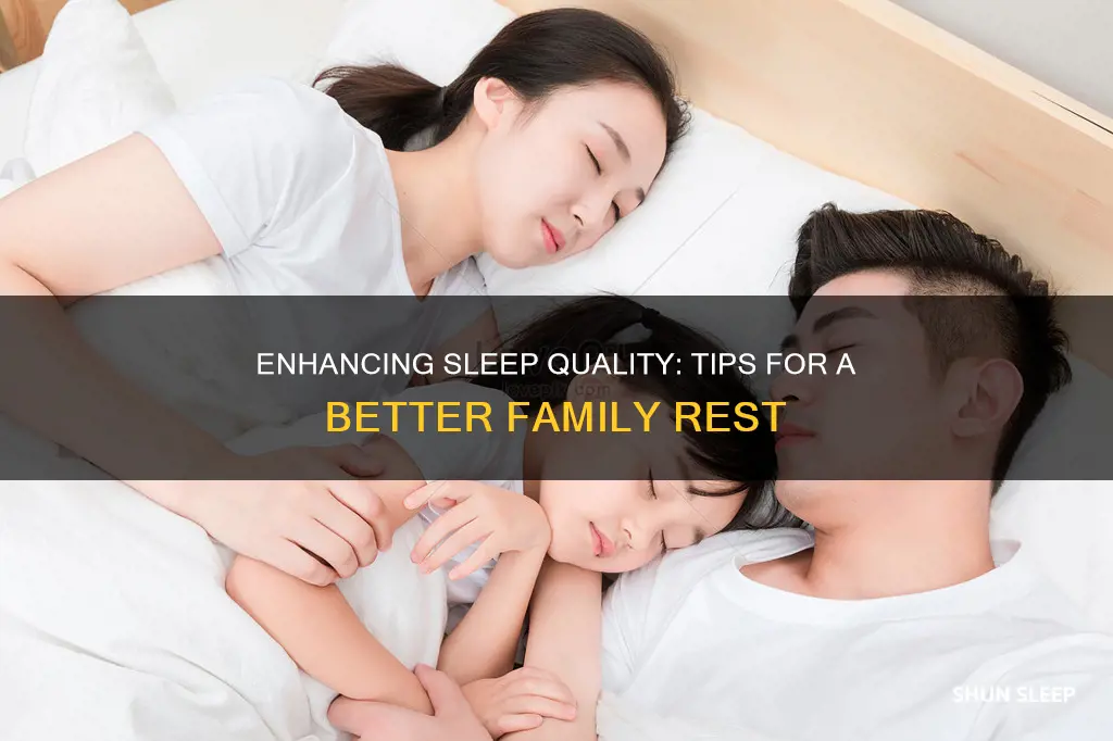 how to sleep better with family