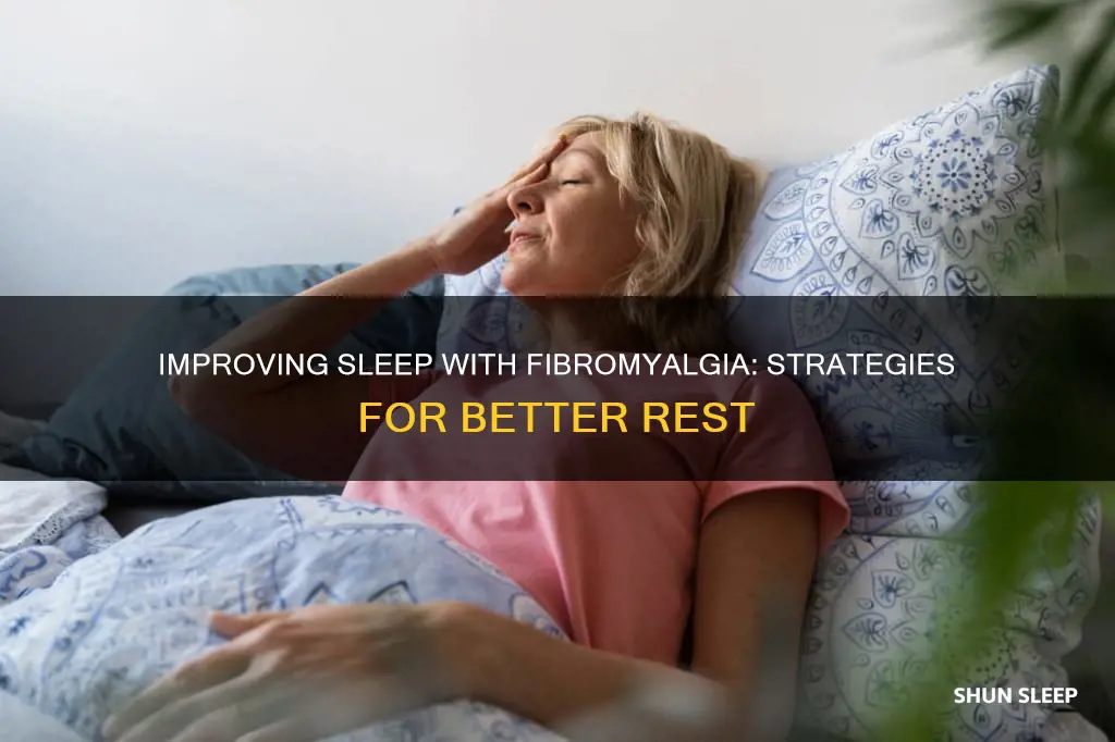 how to sleep better with fibromyalgia