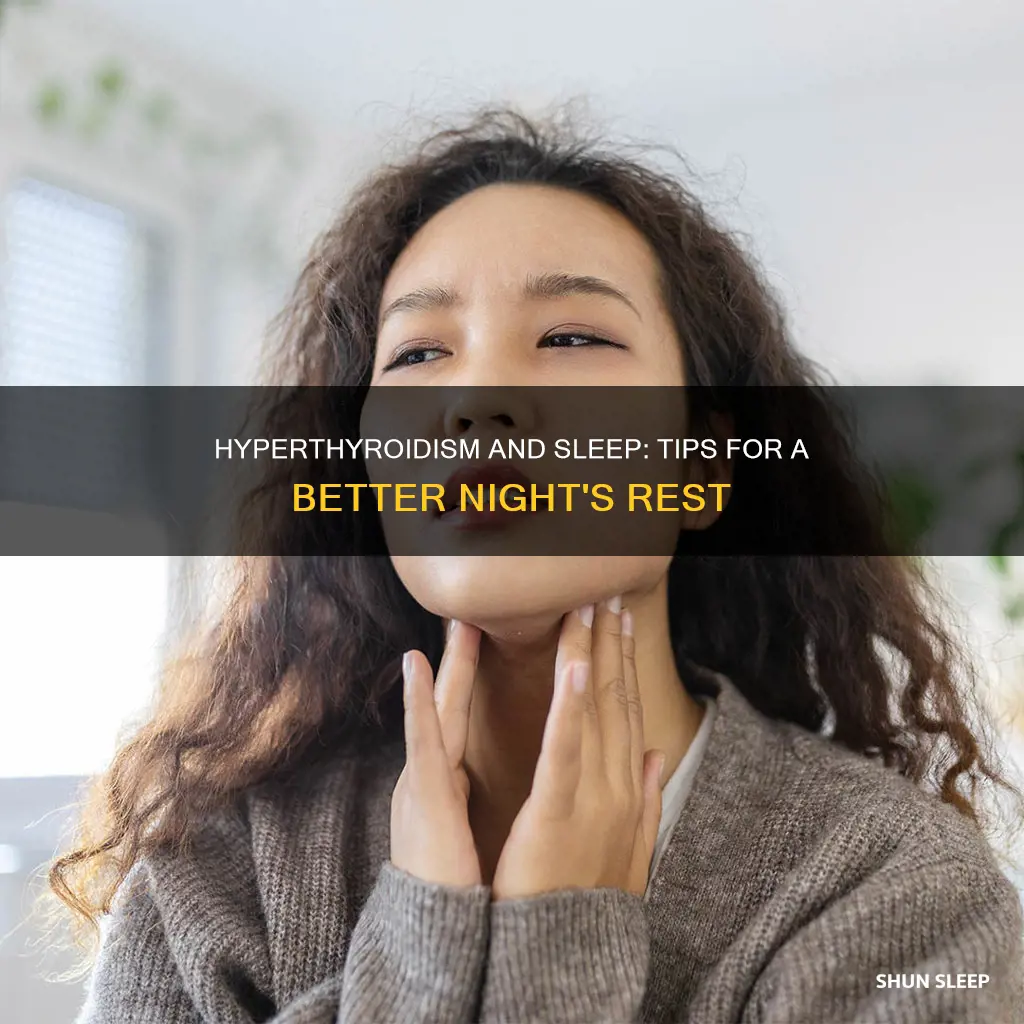 how to sleep better with hyperthyroidism