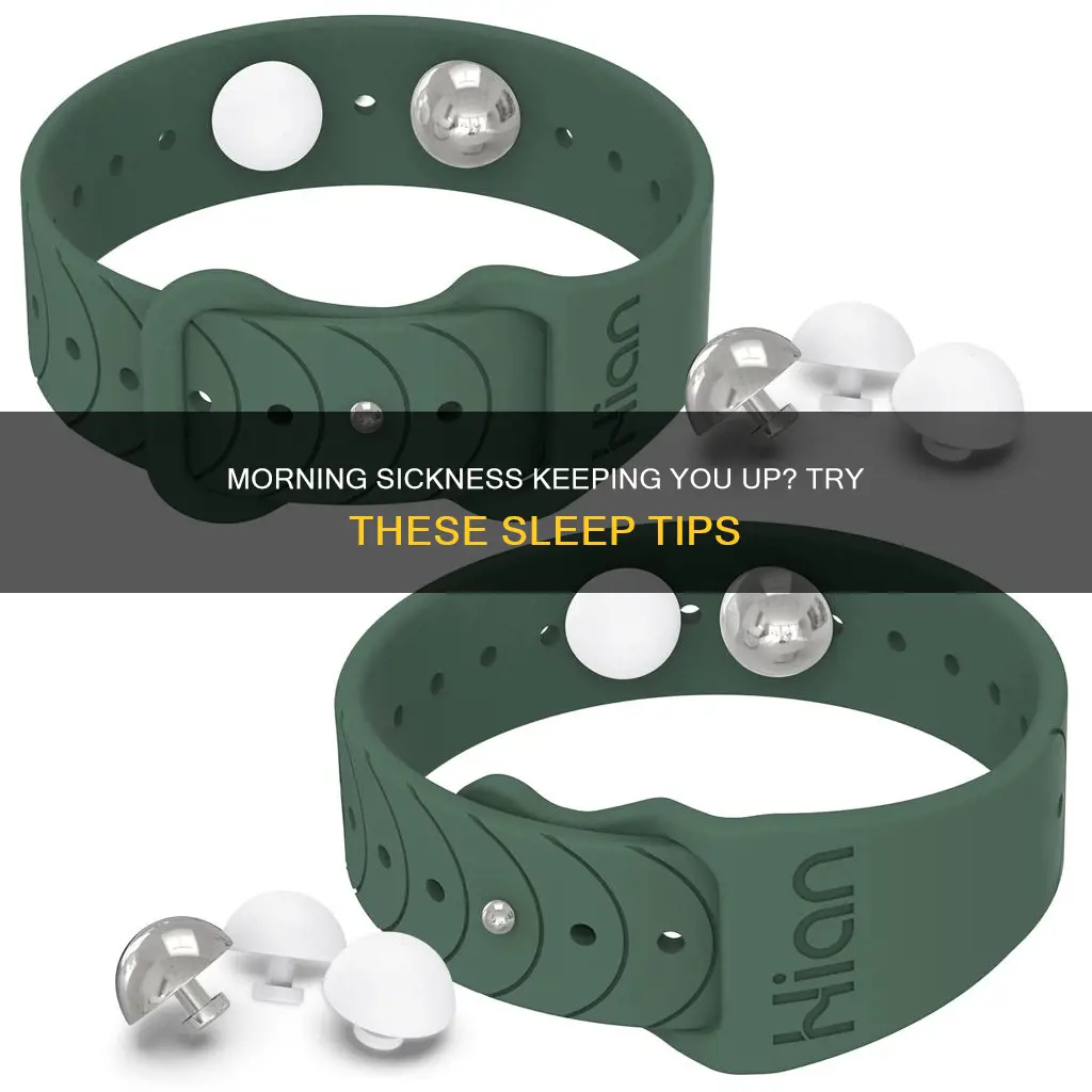 how to sleep better with morning sickness