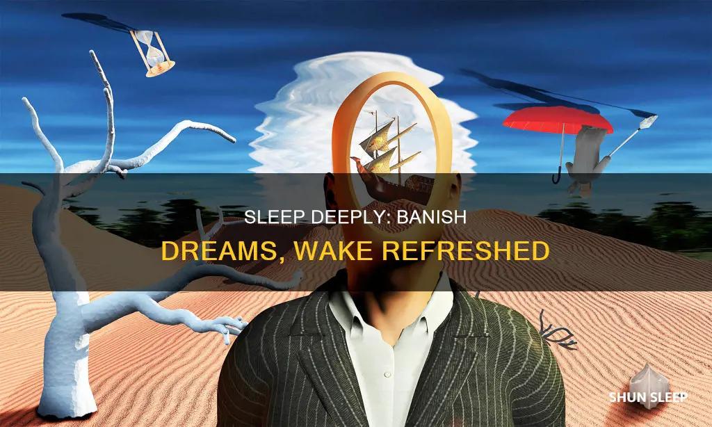 how to sleep better without dreaming