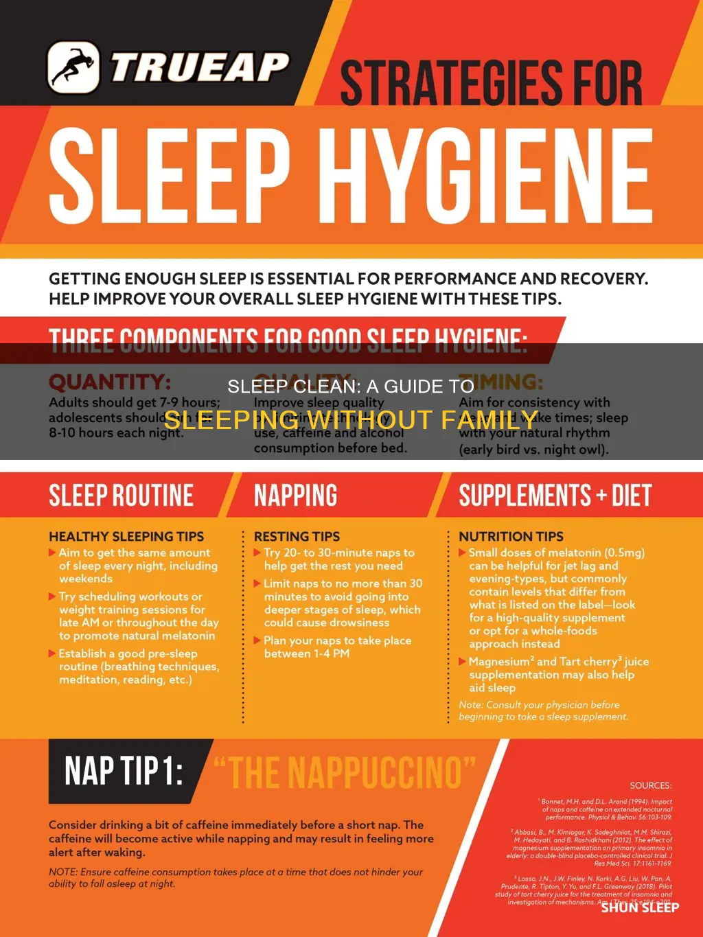 how to sleep clean without family