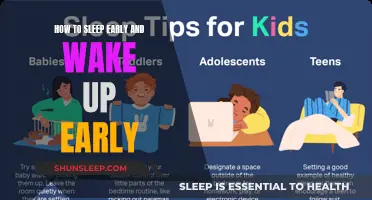 Developing an Early Sleep and Wake Routine