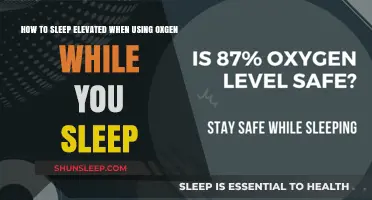 Elevated Sleep with Oxygen: Comfortable Positions and Strategies
